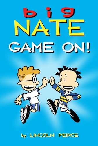 Big Nate - Game On!